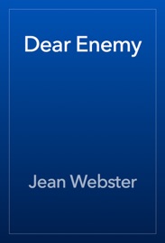 Dear Enemy - Jean Webster