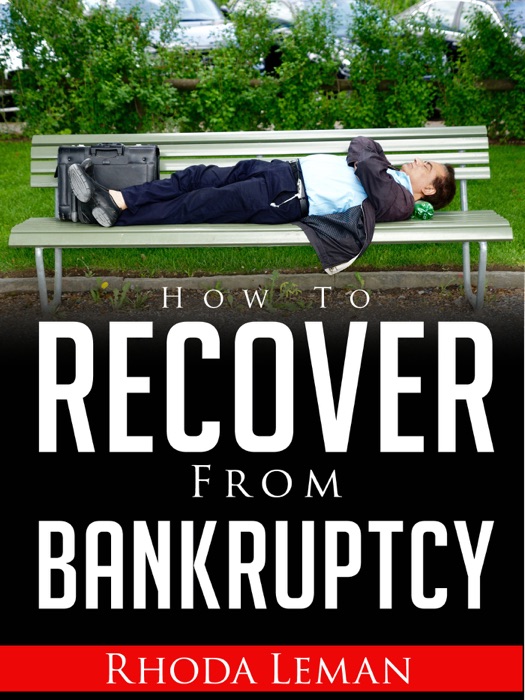 How To Recover From Bankruptcy