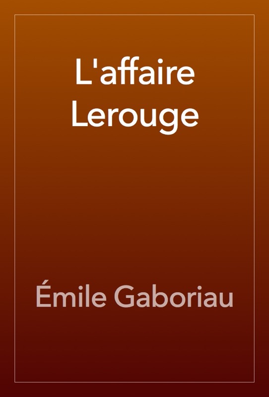 L'affaire Lerouge