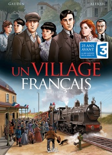 Un village français T01 by Jean-Charles Gaudin & Vladimir Aleksic