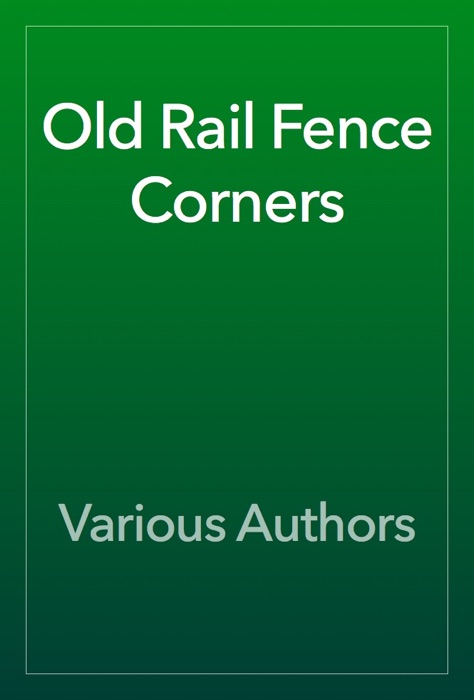 Old Rail Fence Corners