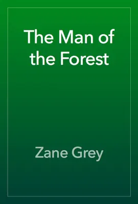 Read: Book The Man of the Forest