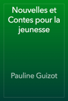 Nouvelles et Contes pour la jeunesse