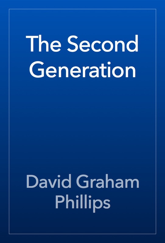 The Second Generation