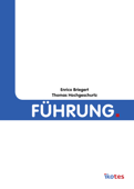 Führung. - Enrico Briegert & Thomas Hochgeschurtz