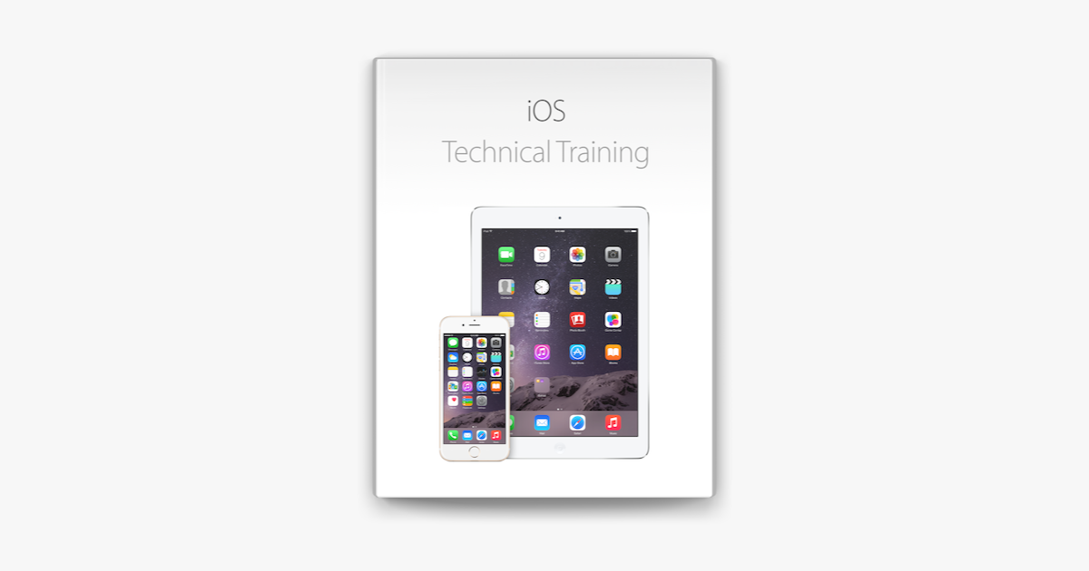 ‎iOS Technical Training by Apple Inc. on Apple Books