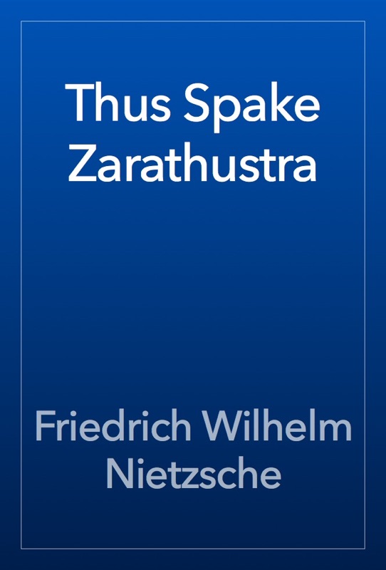Thus Spake Zarathustra