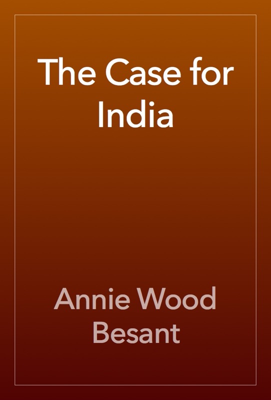 The Case for India