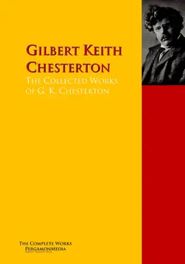 Read: The Collected Works of Book G. K. Chesterton