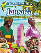 Cultural Traditions in Jamaica - Lynn Peppas