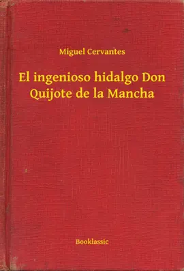 Read: El Book ingenioso hidalgo Don Quijote de la Mancha