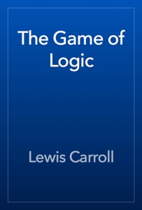 The Game of Logic