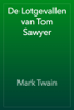 De Lotgevallen van Tom Sawyer - Марк Твен