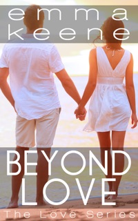 Beyond Love by Emma Keene