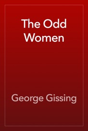 The Odd Women - George Gissing