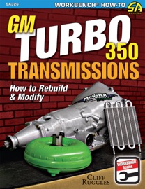 GM Turbo 350 Transmissions