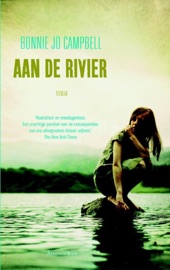Aan de rivier - Bonnie Jo Campbell