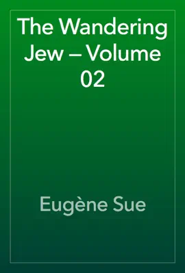 Read: Book The Wandering Jew — Volume 02