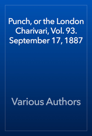 Punch, or the London Charivari, Vol. 93. September 17, 1887