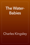 The Water-Babies