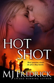 Hot Shot by MJ Fredrick