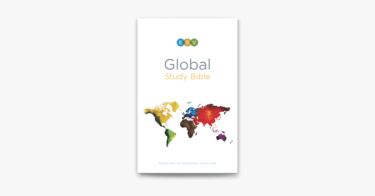 ‎ESV Global Study Bible By Crossway On Apple Books