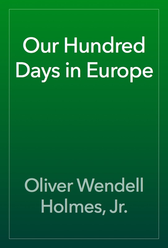 Our Hundred Days in Europe