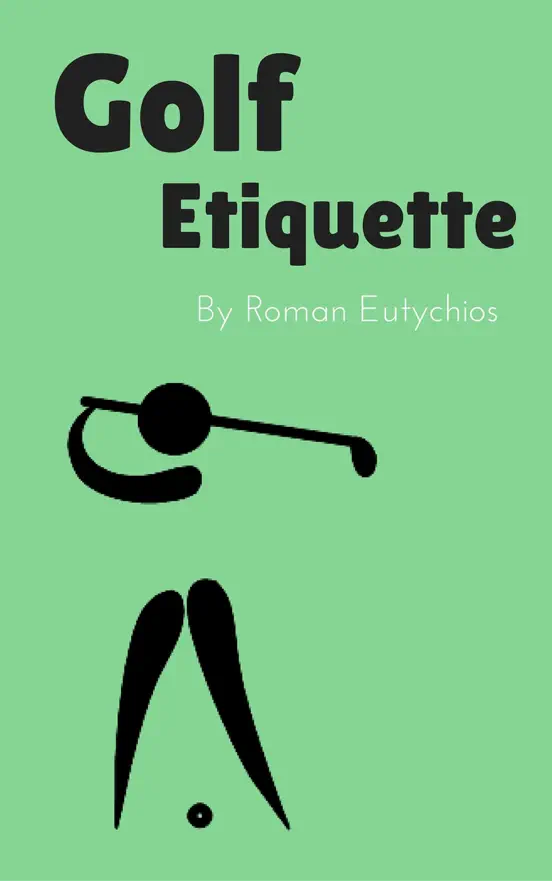 Golf Etiquette