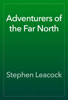 Read: Adventurers of Book the Far North