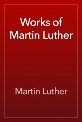 Read: Works of Book Martin Luther