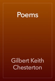 Poems - Gilbert Keith Chesterton