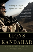 Lions of Kandahar - Rusty Bradley & Kevin Maurer