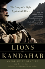 Lions of Kandahar - Rusty Bradley &amp; Kevin Maurer Cover Art