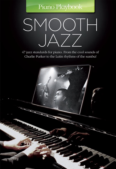 Piano Playbook: Smooth Jazz (PVG)
