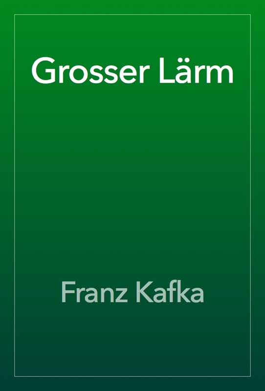 Grosser Lärm