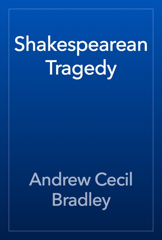 Shakespearean Tragedy
