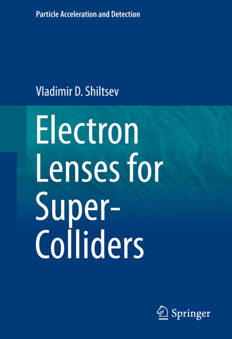 Electron Lenses for Super-Colliders
