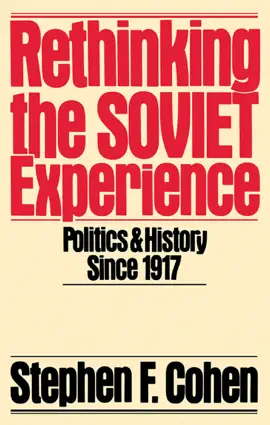 Rethinking the Soviet Experience