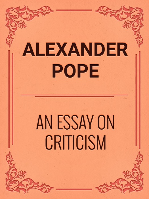 An Essay on Criticism