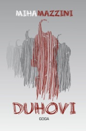 Duhovi - Miha Mazzini