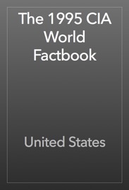 The 1995 CIA World Factbook - United States