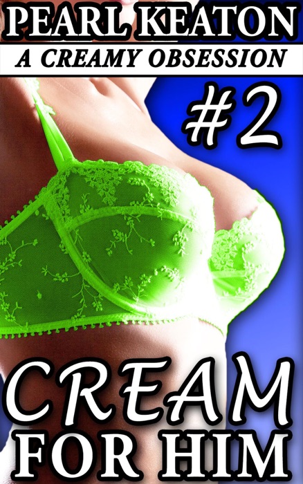 Cream For Him