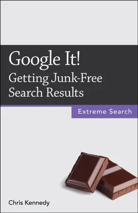Read: Google It!: Getting Junk-Free Book Search Results