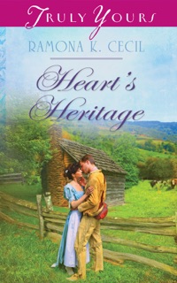 Heart's Heritage by Ramona K. Cecil