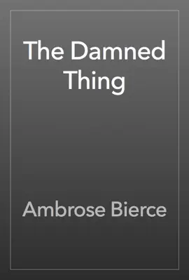 Read: The Damned Thing Book