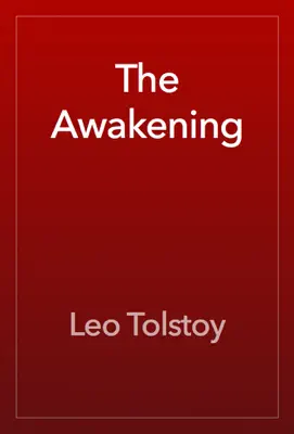 The Awakening by Leo Tolstoy book