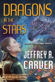 Dragons in the Stars - Jeffrey A. Carver