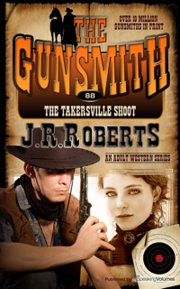 The Takersville Shoot by J.R. Roberts