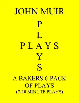 Read: A Baker's 6-Pack Of Plays (7-10 Book Minute plays)