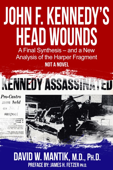 John F. Kennedy's Head Wounds